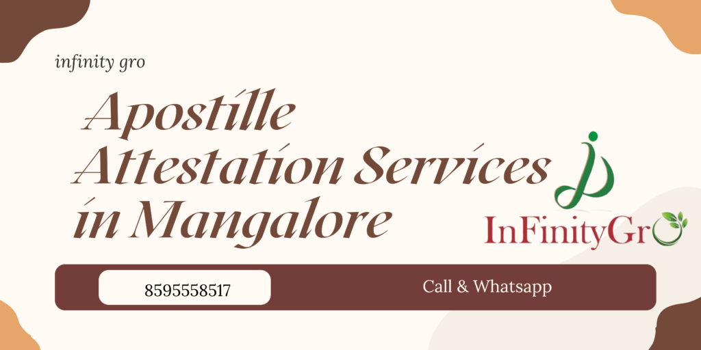 Apostille Attestation Services in Mangalore