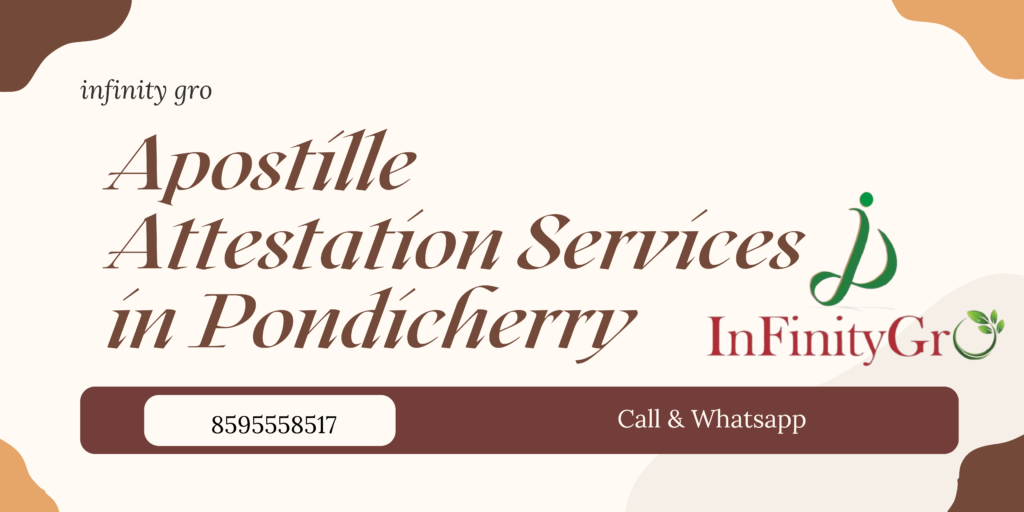 Apostille Attestation Services in Pondicherry