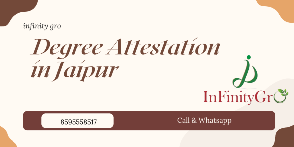 Degree Attestation in Jaipur